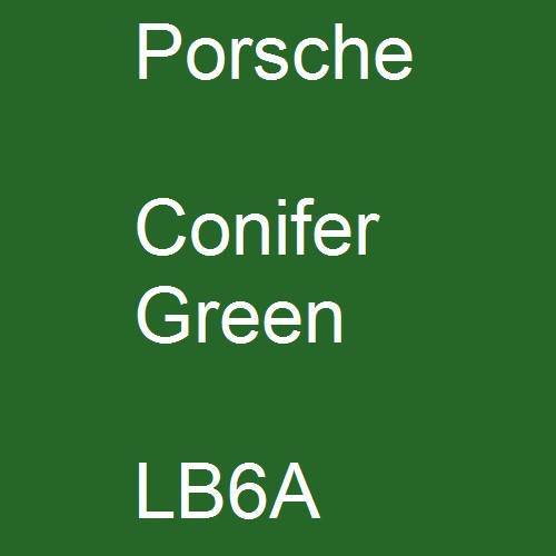 Porsche, Conifer Green, LB6A.